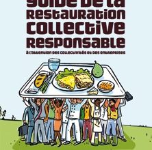 Un guide pour accompagner la restauration collective dans sa démarche responsable