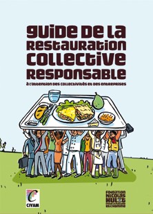 Un guide pour accompagner la restauration collective dans sa démarche responsable
