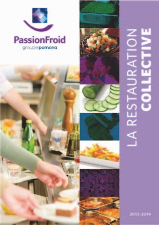 Tout savoir sur l’offre restauration scolaire, santé, adulte de PassionFroid
