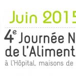 4ème édition de la Journée Nationale de l’Alimentation à l’Hôpital en juin 2015
