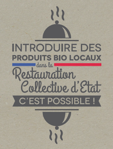 Un séminaire pour l’introduction du bio en restauration collective d’Etat par la FNAB