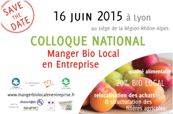 « Manger bio local en entreprise », prochain colloque national Corabio à Lyon