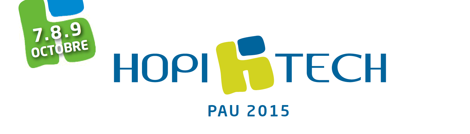 Hopitech 2015 à Pau en octobre