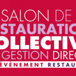 Salon de la Restauration Collective en Gestion Directe : le bilan