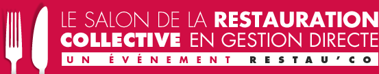 Des nouveautés pour le Salon de la Restauration Collective en Gestion Directe