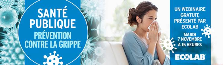 Inscrivez-vous au webinaire Ecolab « Questions de santé publique » sur la prévention de la grippe