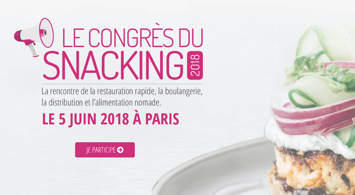 Rendez-vous au Congrès du Snacking le 5 juin
