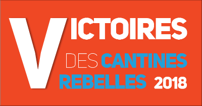 Victoires des Cantines Rebelles 2018 : les inscriptions sont ouvertes !