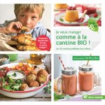 Le meilleur des recettes des chefs de cantines dans « Je veux manger comme à la cantine BIO ! »