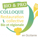 Colloque « Restauration collective bio & régionale » en Occitanie le 22 mai