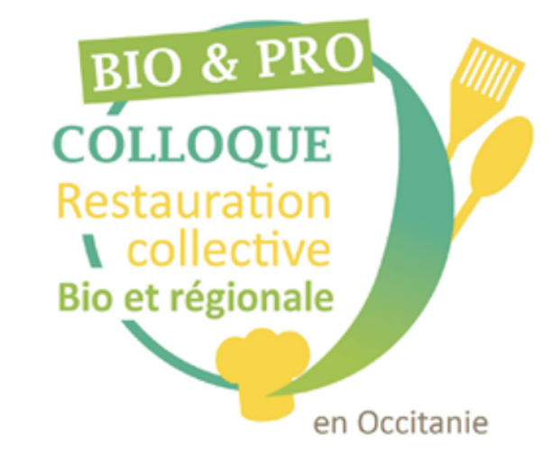 Colloque « Restauration collective bio & régionale » en Occitanie le 22 mai