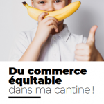 Commerce Équitable France publie le guide « Du commerce équitable dans ma cantine »