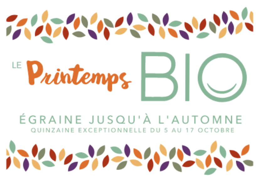 Printemps Bio : vers une quinzaine exceptionnelle du 5 au 17 octobre !