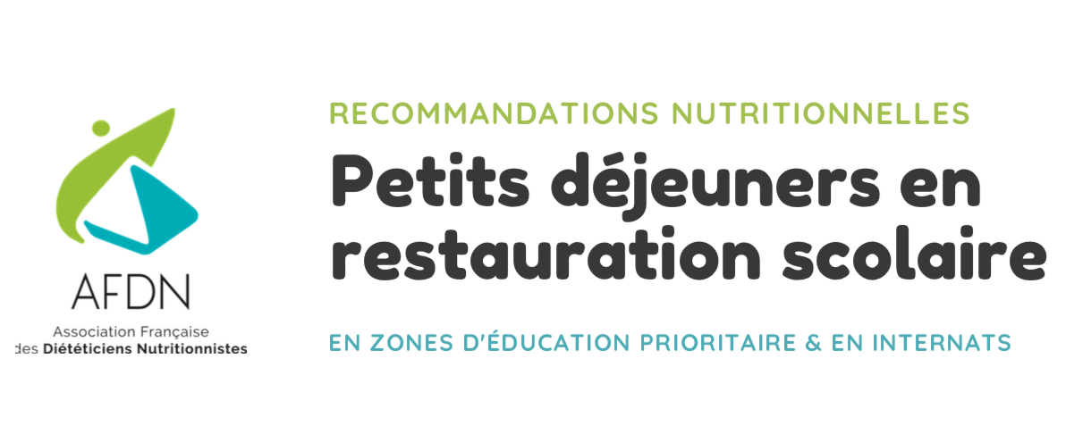 L’importance du petit déjeuner en ZEP et internats décrypté dans un nouveau Guide de l’AFDN