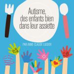 Ouvrage : Surmonter les difficultés alimentaires liées à l’autisme