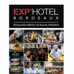 Professionnels, élèves, apprentis : participez aux concours Exp’Hotel Bordeaux 2021 !