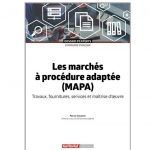 Parution de l’ouvrage « Les marchés à procédure adaptée (Mapa) »