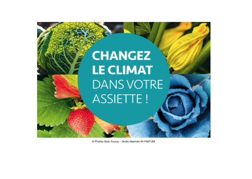 Exposition « Changez le climat dans votre assiette » à Paris