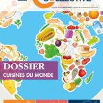 Dossier Cuisines du monde à découvrir dans le magazine Restauration Collective d’octobre