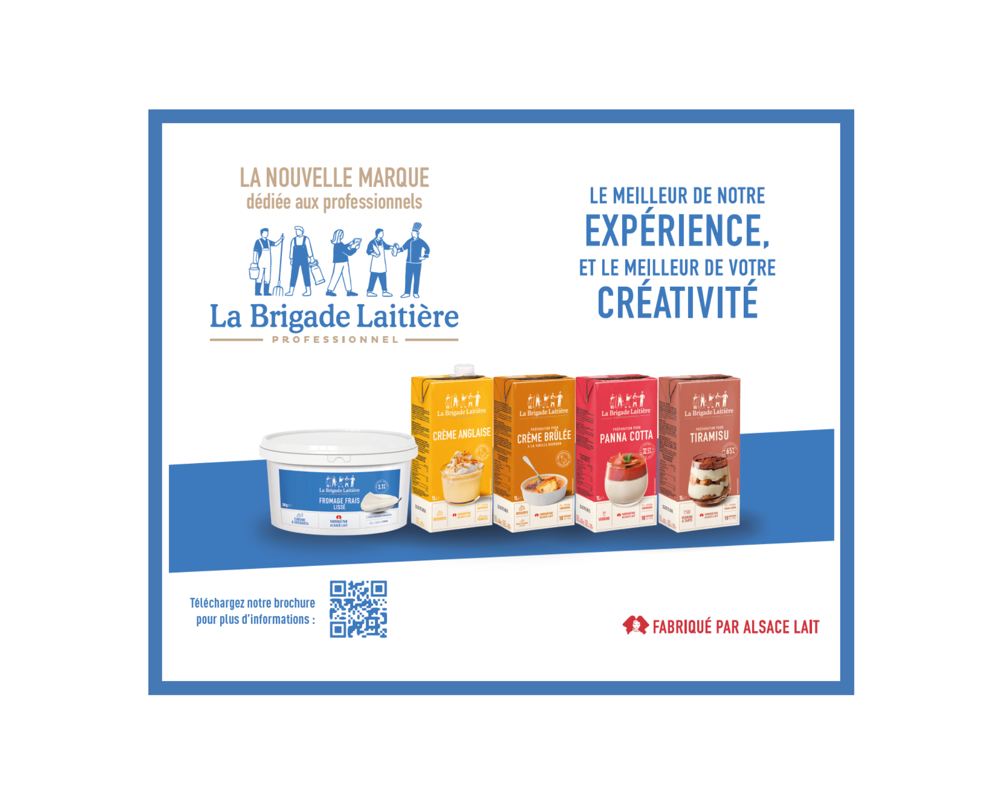 « La Brigade Laitière », la nouvelle marque pour les professionnels pensée par la coopérative Alsace Lait !