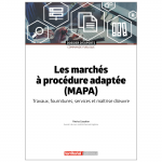 Parution de l’ouvrage « Les marchés à procédure adaptée (Mapa) »