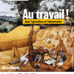 Le « travail dans les systèmes agricoles et alimentaires », au menu du colloque de la Chaire Unesco Alimentation du monde