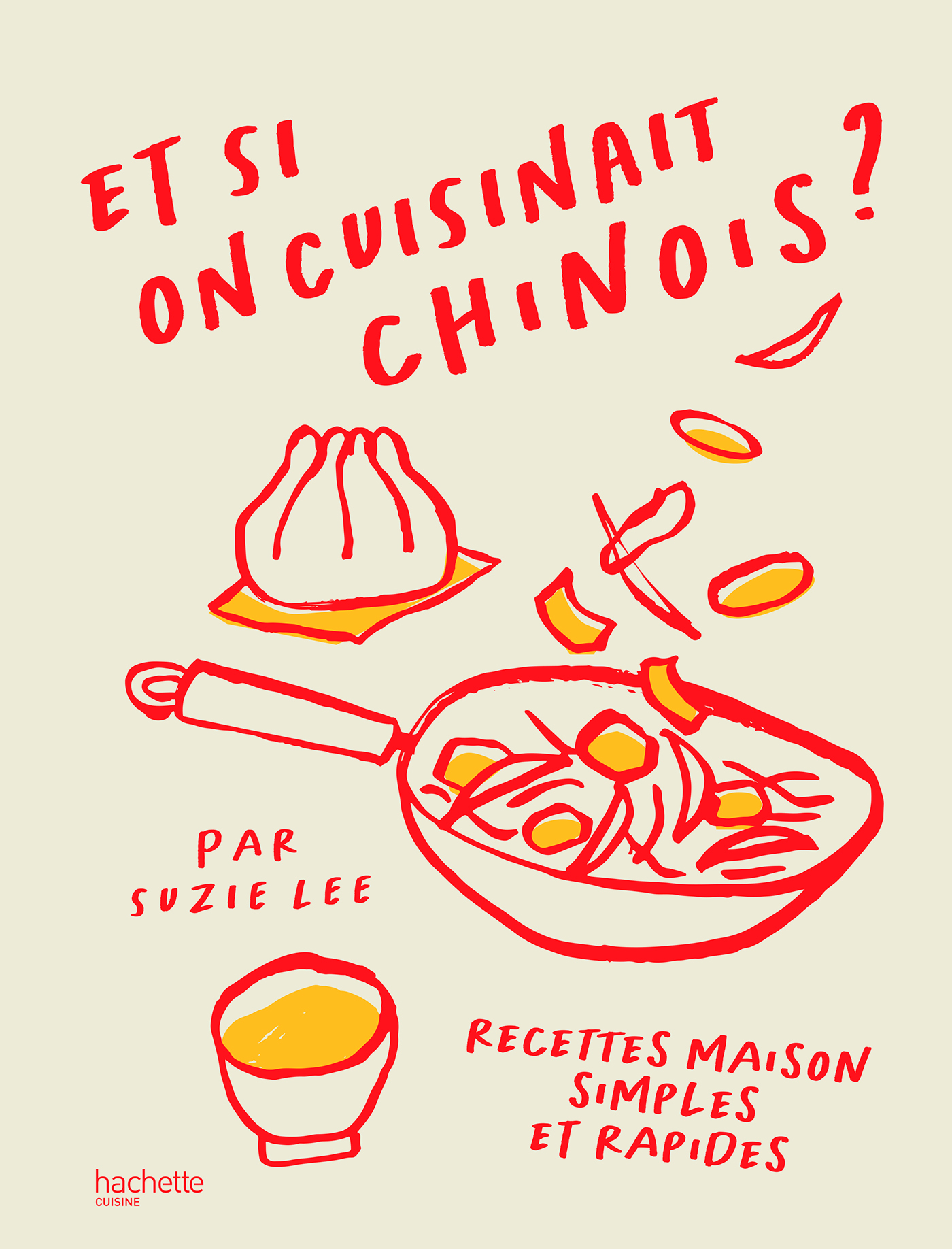« Et si on cuisinait chinois ? » premier livre de Suzie Lee