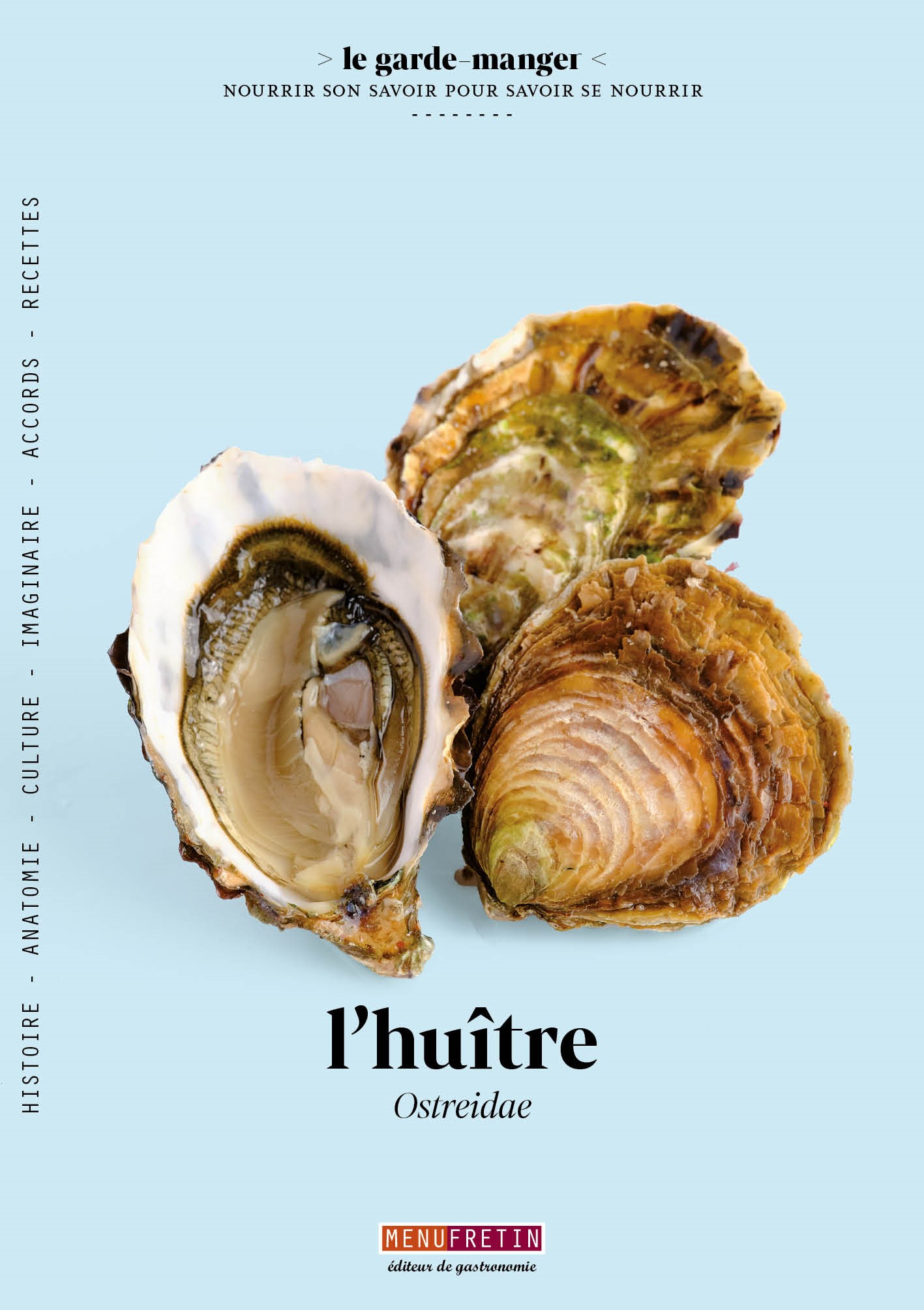 Les Editions Menu Fretin percent les secrets de « l’huître »