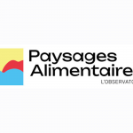 Un Plus Bio présente son Observatoire des Paysages alimentaires