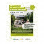 Fontenay-sous-Bois accueille le 38e Forum Agores de la restauration publique territoriale