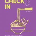« Check-in » : le tour du monde en 70 recettes
