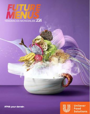 Unilever Food Solutions dévoile ses « Future Menus 2024 »