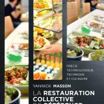 Nouvelle édition augmentée de La Restauration Collective de Référence