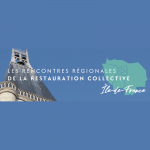RDV en février pour les Rencontres régionales de la restauration collective Île-de-France