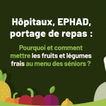La consommation des fruits et légumes chez les seniors vue par une étude