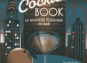 The Cocktail Book, le nouveau classique du bar