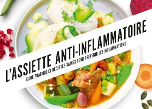 Reprendre en main sa santé intestinale avec le livre L’assiette anti-inflammatoire
