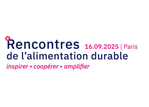 Fondation Daniel et Nina Carasso : rendez-vous en septembre pour les Rencontres de l’alimentation durable