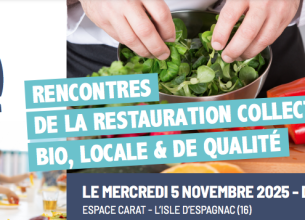 Les rencontres de la restauration collective bio, locale et de qualité en novembre