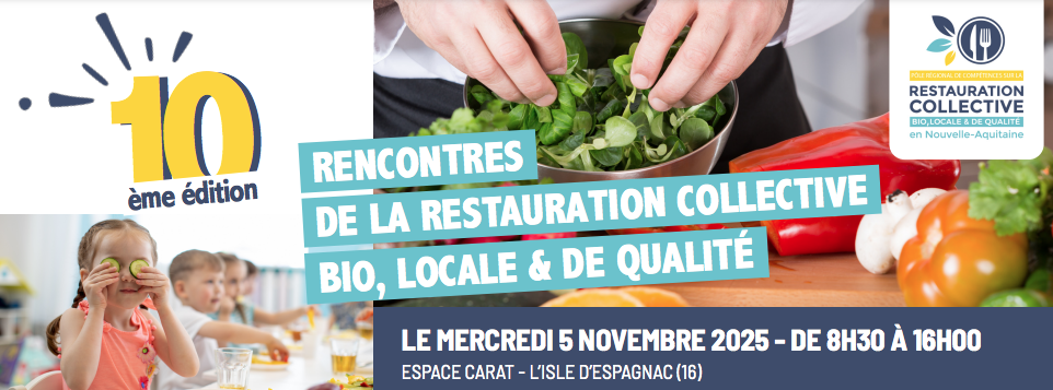 Les rencontres de la restauration collective bio, locale et de qualité en novembre