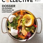 La lutte antigaspi s’invite dans le nouveau numéro de Restauration Collective !